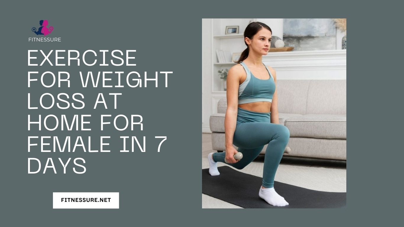 Exercise for Weight Loss at Home for Female in 7 Days